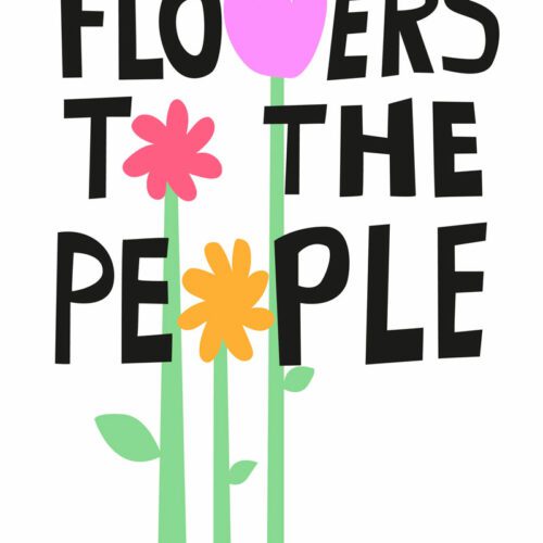 Flowers to the people